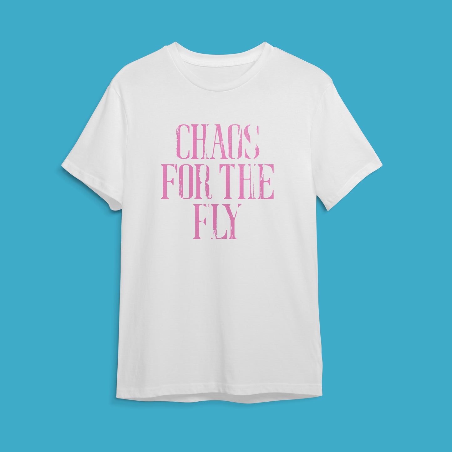 Chaos For The Fly White T-Shirt